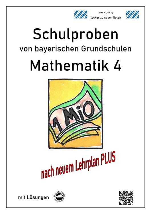 Produktbild: Schulproben von bayerischen Grundschulen - Mathematik 4 mit ausf&uuml;hrlichen L&ouml;sungen