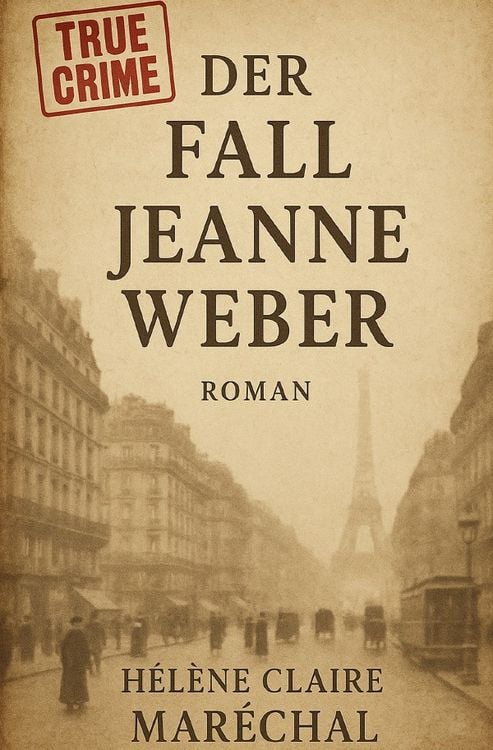 Produktbild: Der Fall Jeanne Weber