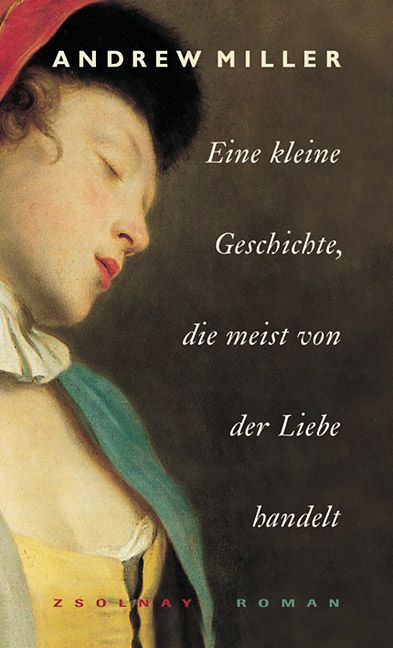 Produktbild: Eine kleine Geschichte, die meist von der Liebe handelt