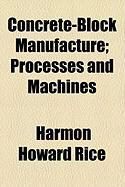 Produktbild: Concrete-Block Manufacture; Processes and Machines