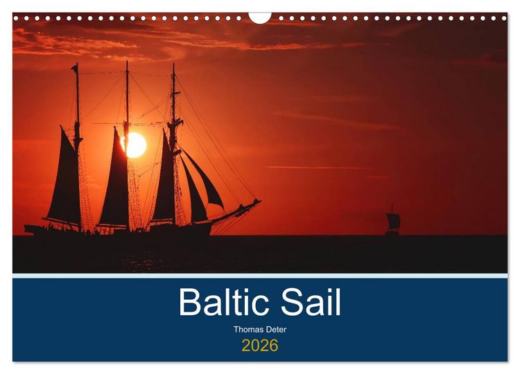 Produktbild: Baltic Sail (Wandkalender 2026 DIN A3 quer), CALVENDO Monatskalender