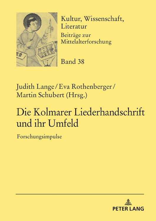 Produktbild: Die Kolmarer Liederhandschrift und ihr Umfeld