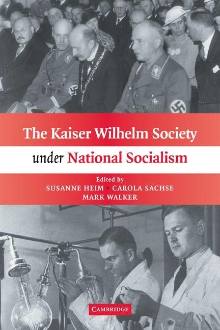Produktbild: The Kaiser Wilhelm Society Under National Socialism