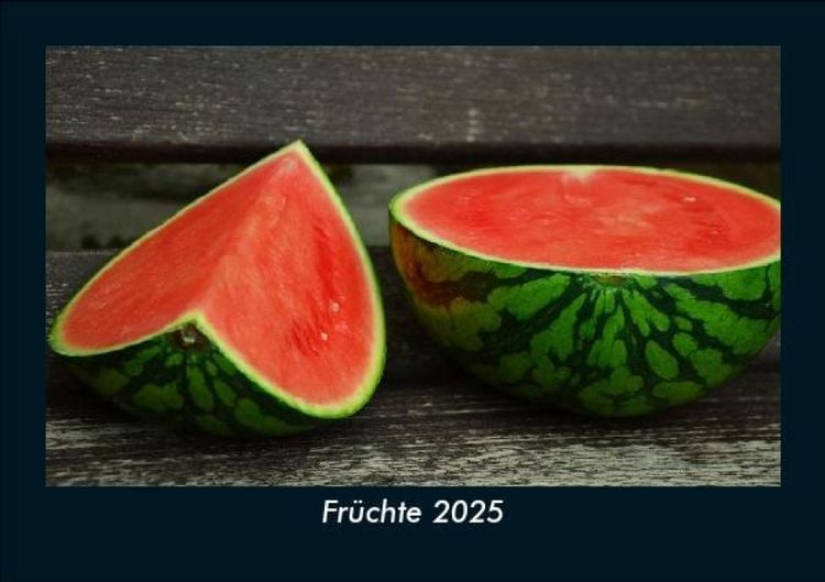 Produktbild: Fr&uuml;chte 2025 Fotokalender DIN A5