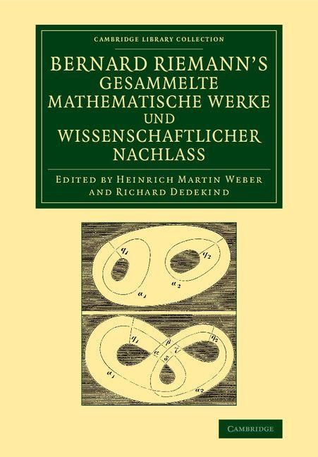 Produktbild: Bernard Riemann's Gesammelte Mathematische Werke Und Wissenschaftlicher Nachlass