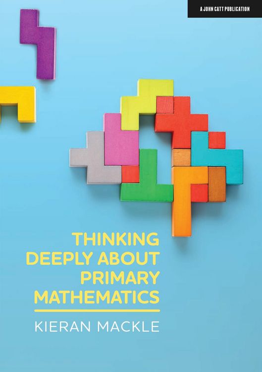 Produktbild: Thinking Deeply About Primary Mathematics