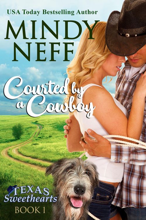 Produktbild: Courted by a Cowboy (Texas Sweethearts, #1)