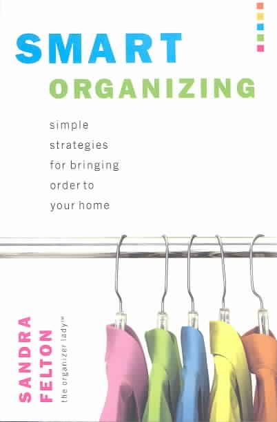 Produktbild: Smart Organizing: Simple Strategies for Bringing Order to Your Home