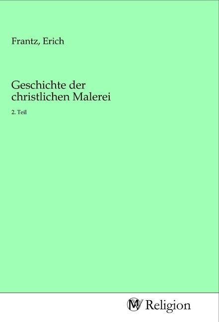 Produktbild: Geschichte der christlichen Malerei