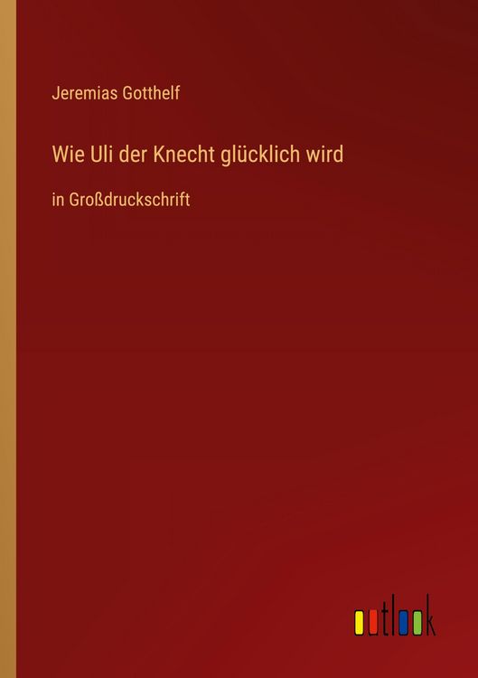 Produktbild: Wie Uli der Knecht glücklich wird