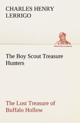 Produktbild: The Boy Scout Treasure Hunters The Lost Treasure of Buffalo Hollow