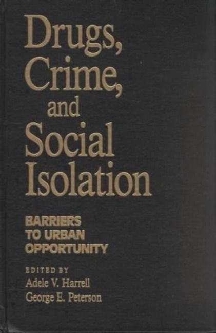 Produktbild: Drugs, Crime and Social Isolation