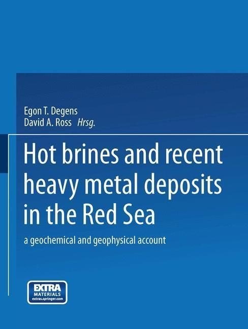 Produktbild: Hot Brines and Recent Heavy Metal Deposits in the Red Sea