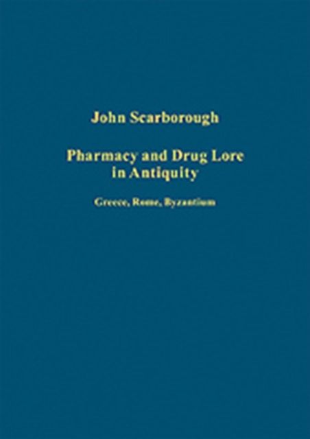 Produktbild: Scarborough, J: Pharmacy and Drug Lore in Antiquity
