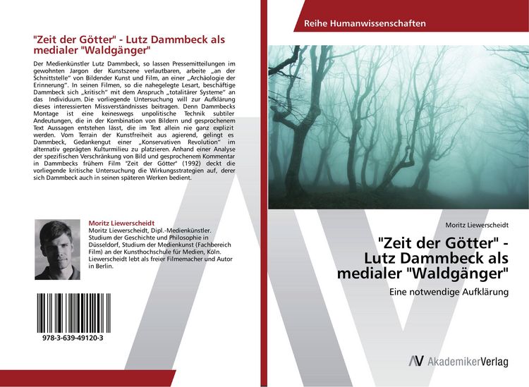 Produktbild: "Zeit der G&ouml;tter" - Lutz Dammbeck als medialer "Waldg&auml;nger"