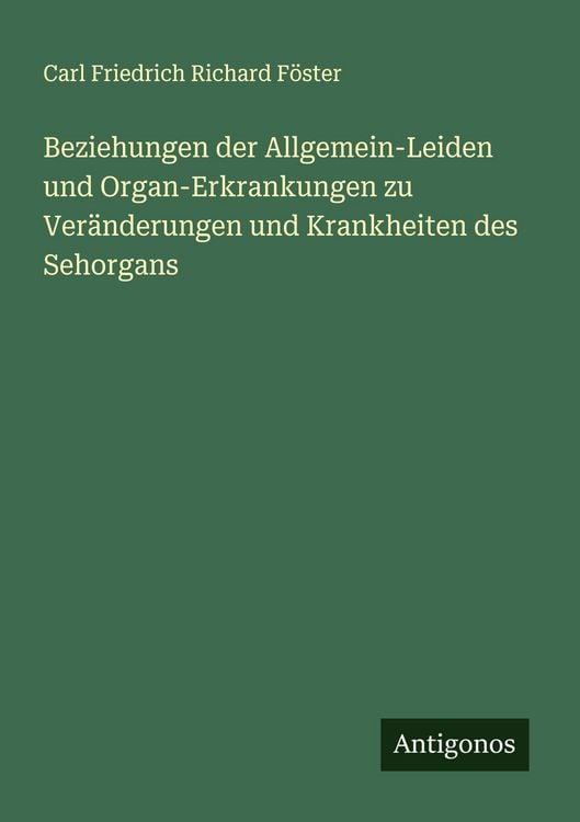 Produktbild: Beziehungen der Allgemein-Leiden und Organ-Erkrankungen zu Ver&auml;nderungen und Krankheiten des Sehorgans