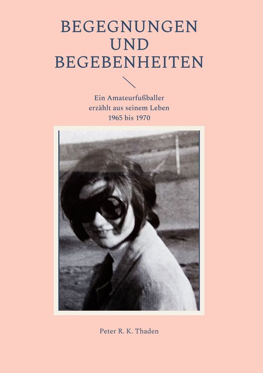 Produktbild: Begegnungen und Begebenheiten
