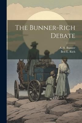 Produktbild: The Bunner-Rich Debate