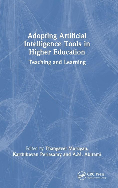 Produktbild: Adopting Artificial Intelligence Tools in Higher Education