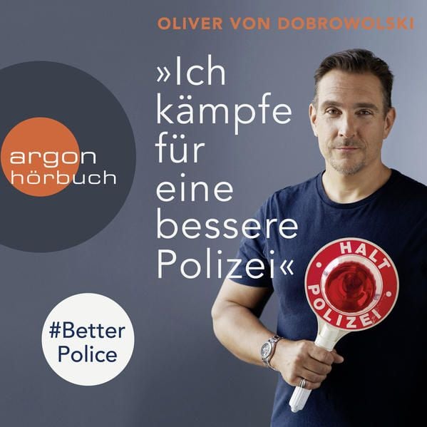Produktbild: "Ich k&auml;mpfe f&uuml;r eine bessere Polizei" - #BetterPolice