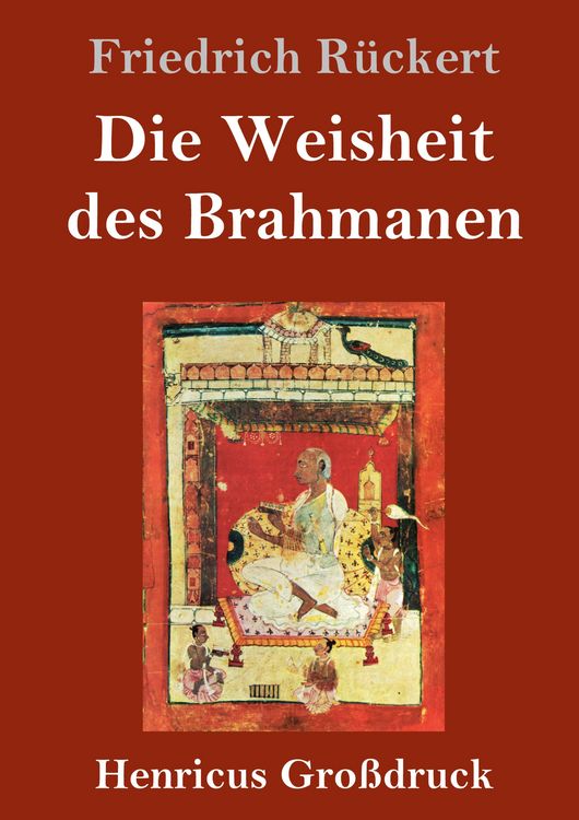 Produktbild: Die Weisheit des Brahmanen (Gro&szlig;druck)