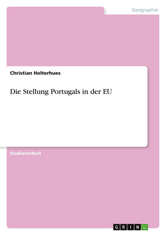 Produktbild: Die Stellung Portugals in der EU