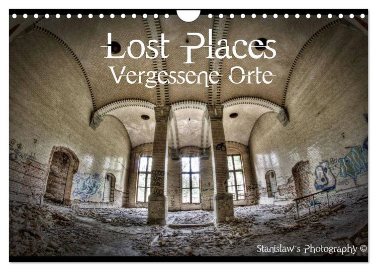 Produktbild: Lost Places, Vergessene Orte / AT-Version (Wandkalender 2026 DIN A4 quer), CALVENDO Monatskalender