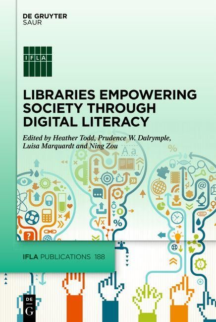 Produktbild: Libraries Empowering Society through Digital Literacy
