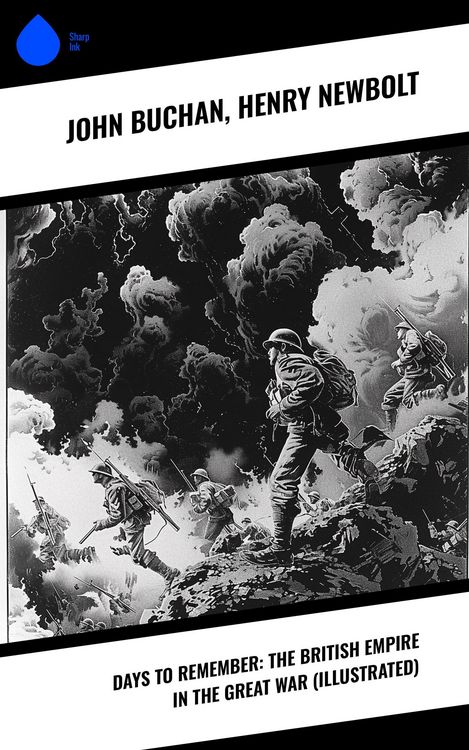 Produktbild: Days to Remember: The British Empire in the Great War (Illustrated)