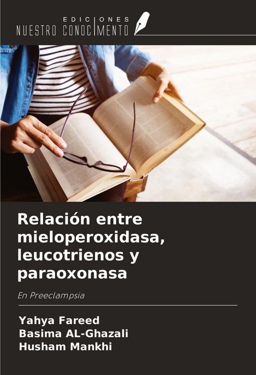 Produktbild: Relaci&oacute;n entre mieloperoxidasa, leucotrienos y paraoxonasa