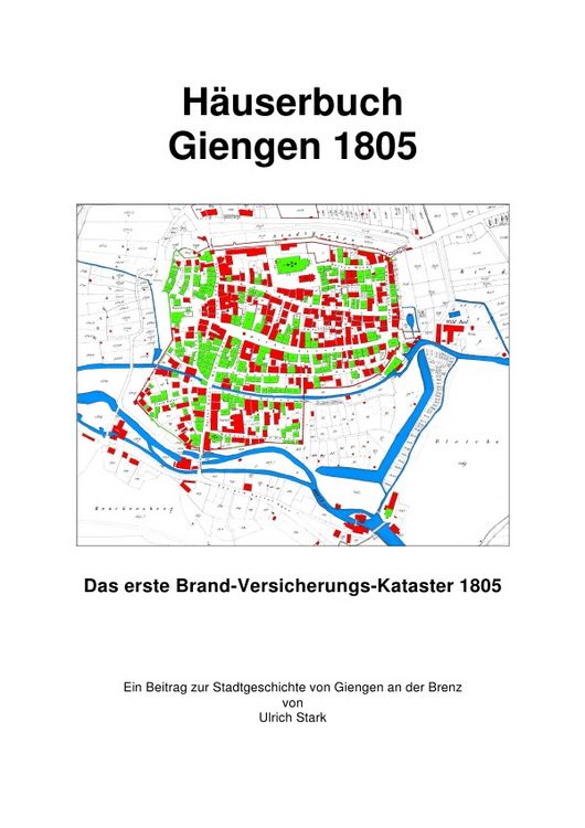 Produktbild: Beitr&auml;ge zur Stadtgeschichte von Giengen an der Brenz / H&auml;userbuch Giengen 1805