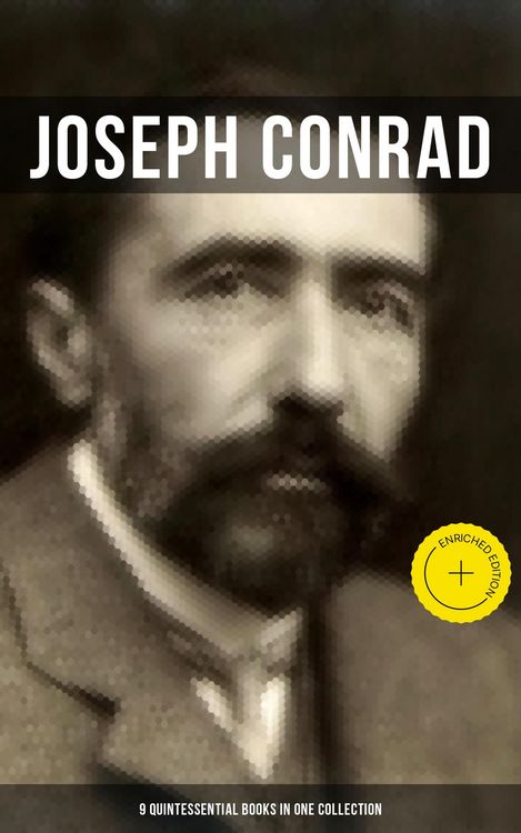 Produktbild: Joseph Conrad: 9 Quintessential Books in One Collection
