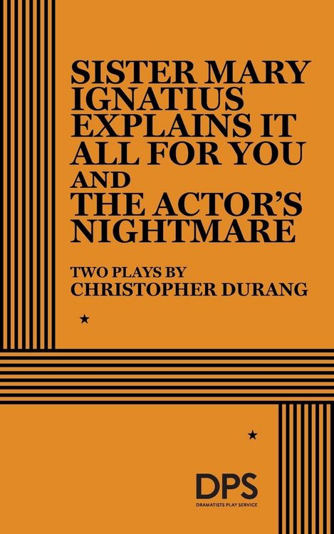 Produktbild: Sister Mary Ignatius Explains It All For You and The Actor's Nightmare