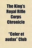 Produktbild: The King's Royal Rifle Corps Chronicle