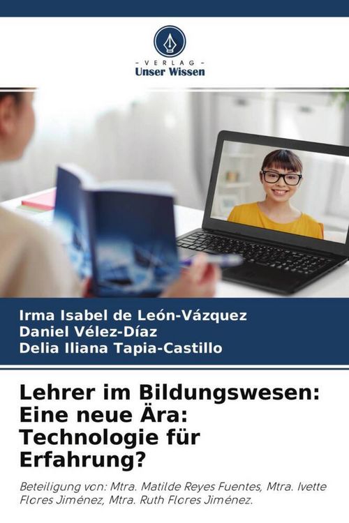 Produktbild: Lehrer im Bildungswesen: Eine neue &Auml;ra: Technologie f&uuml;r Erfahrung?