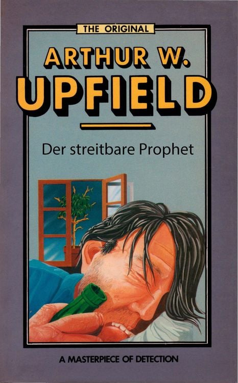 Bild vom Artikel Der streitbare Prophet vom Autor Arthur W. Upfield