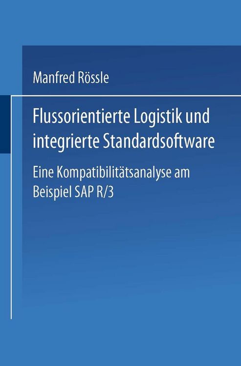 Produktbild: Flussorientierte Logistik und integrierte Standardsoftware