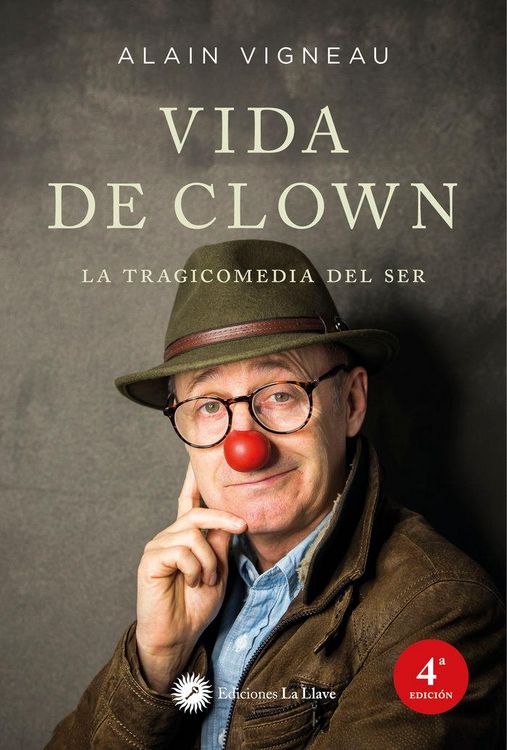 Produktbild: Vida de clown : la tragicomedia del ser