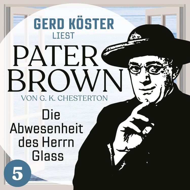 Bild vom Artikel Die Abwesenheit des Herrn Glass vom Autor Gilbert Keith Chesterton