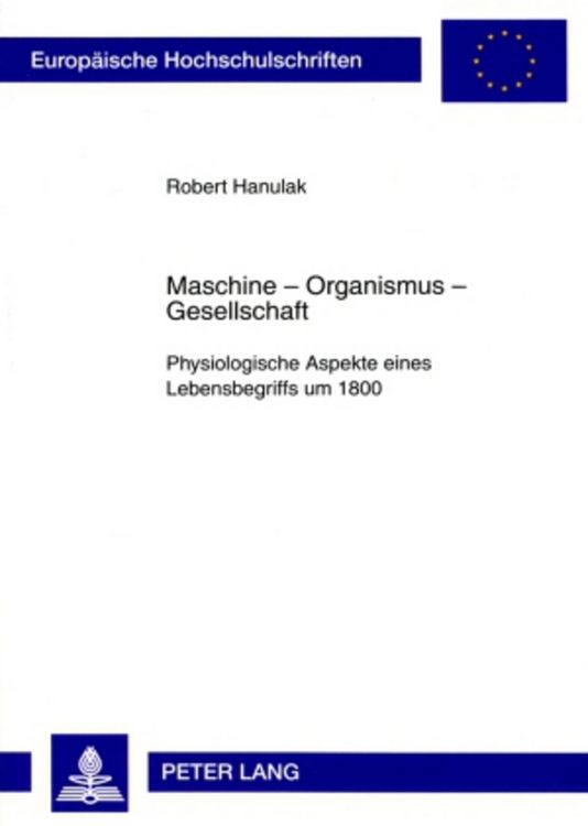 Produktbild: Maschine &ndash; Organismus &ndash; Gesellschaft