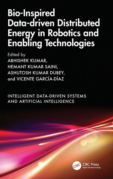 Produktbild: Bio-Inspired Data-driven Distributed Energy in Robotics and Enabling Technologies