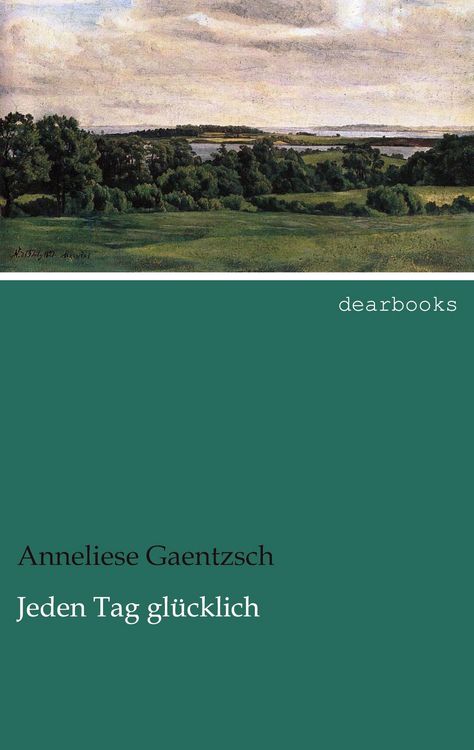 Produktbild: Jeden Tag gl&uuml;cklich