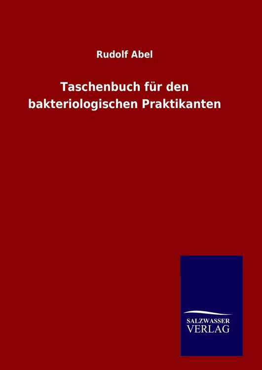 Produktbild: Taschenbuch f&uuml;r den bakteriologischen Praktikanten