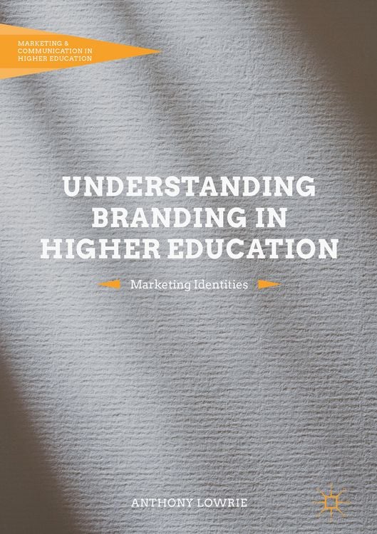Produktbild: Understanding Branding in Higher Education