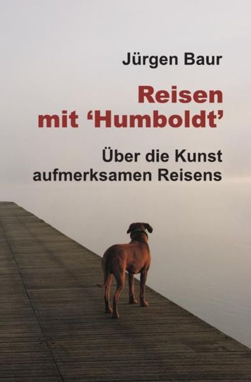 Produktbild: Das Andere Reisejournal / Reisen mit "Humboldt"