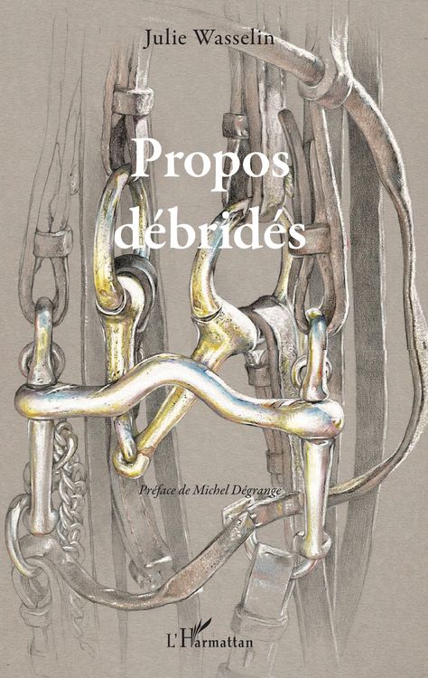 Produktbild: Propos d&eacute;brid&eacute;s
