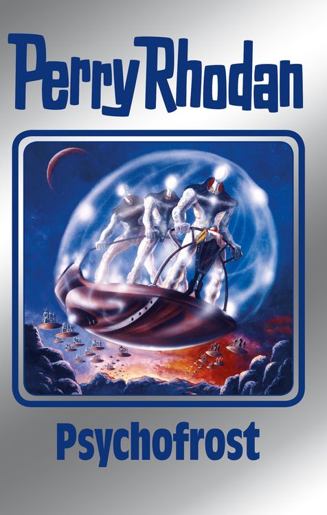 Produktbild: Perry Rhodan 147: Psychofrost (Silberband)