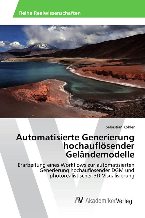 Produktbild: Automatisierte Generierung hochaufl&ouml;sender Gel&auml;ndemodelle