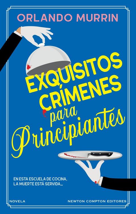 Produktbild: Exquisitios cr&iacute;menes para principiantes