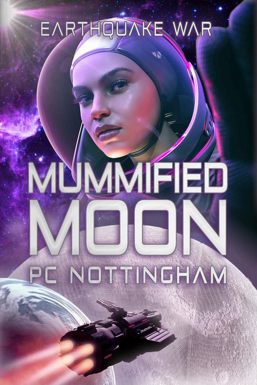 Produktbild: Mummified Moon (Earthquake War, #1)